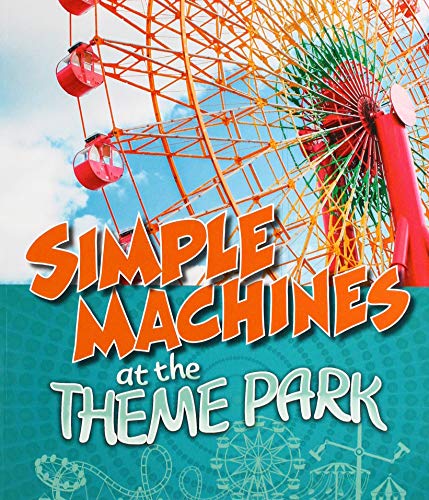 Simple Machines at the Theme Park
