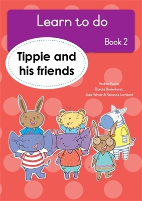 Learn to do (Book 2): Tippe and his friends