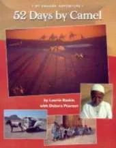 52 Days by Camel: My Sahara Adventure
