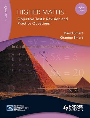 Higher Maths Objective Tests: Revision Notes and Questions