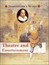 Theatre and Entertainment