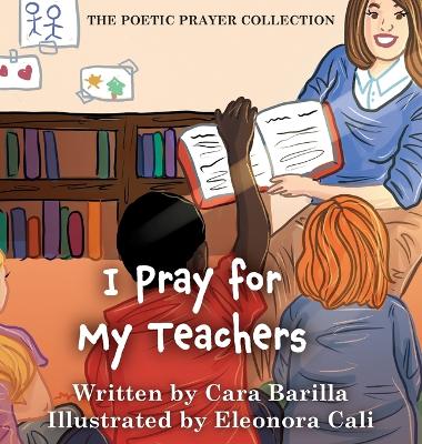 I Pray for my Teachers