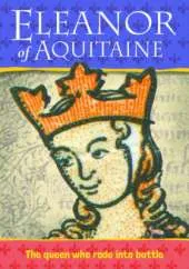 Biography: Eleanor of Acquitaine