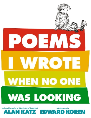 Poems I Wrote When No One Was Looking