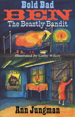 Bold Bad Ben: The Beastly Bandit