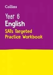 Year 6 English KS2 SATs Targeted Practice Workbook: For the 2025 Tests