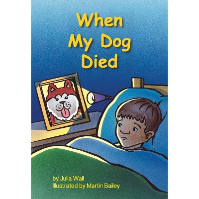 When My Dog Died
