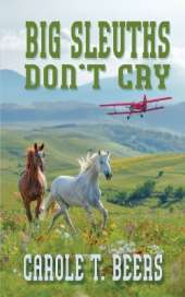 Big Sleuths Don't Cry