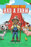 Old Farmer John Had a Farm