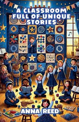 A Classroom Full of Unique Stories