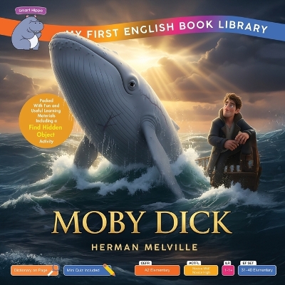 Moby Dick (Smart Hippo My First English Book Library): Educational Storybook (ESL Students)