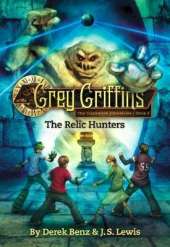 Grey Griffins: The Clockwork Chronicles
