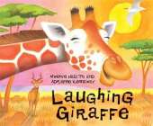 African Animal Tales: Laughing Giraffe