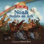 Noah Builds An Ark