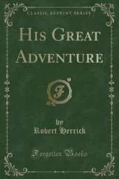 His Great Adventure (Classic Reprint)