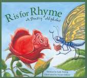 R Is for Rhyme: A Poetry Alphabet