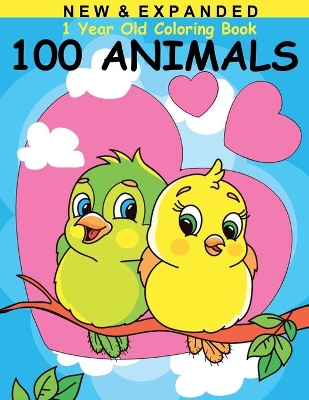 1 Year Old Coloring Book: Baby First Coloring Book (US Edition)