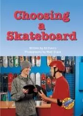 Choosing a Skateboard