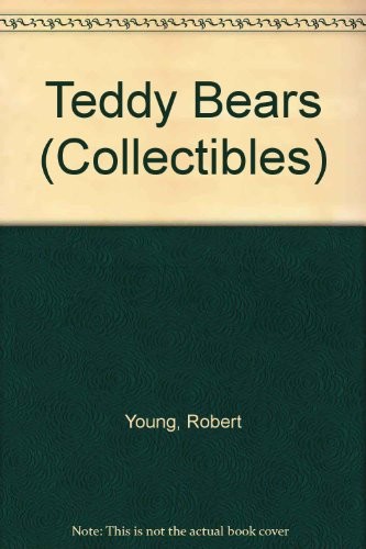Teddy Bears: Collectibles