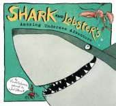 Shark And Lobster's Amazing Undersea Adv