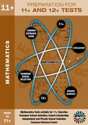 Mathematics: Preparation for 11+ and 12+ Tests
