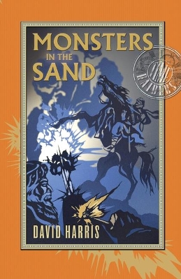 Monsters in the Sand: Time Raiders 2