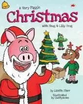 A Very Piggle Christmas: With Shog and Lilly Frog