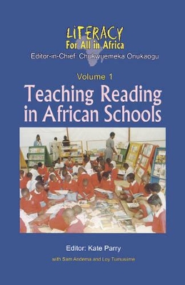 Literacy for All in Africa: Teaching Reading in African Schools