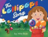 The Lollipops Song: A sweet twilight tale
