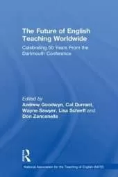 The Future of English Teaching Worldwide: Celebrating 50 Years From the Dartmouth Conference