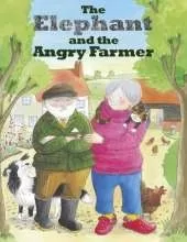 The Elephant and the Angry Farmer