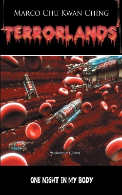 One Night in My Body: Terrorlands