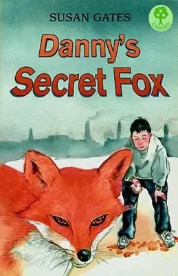 Danny's Secret Fox