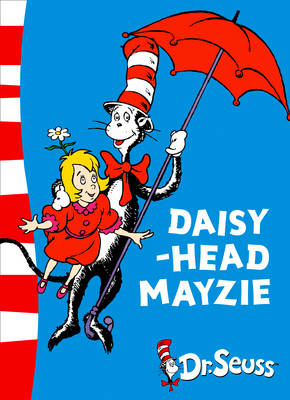 Daisy-Head Mayzie: Yellow Back Book