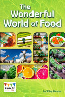 The Wonderful World of Food