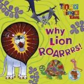 Tinga Tinga Tales: Why Lion Roarrrs!