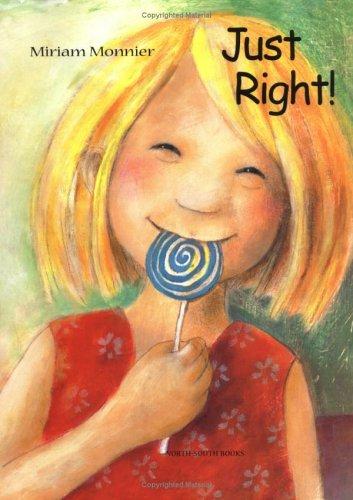 Just Right!