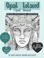 Opal Island: Coloring Book
