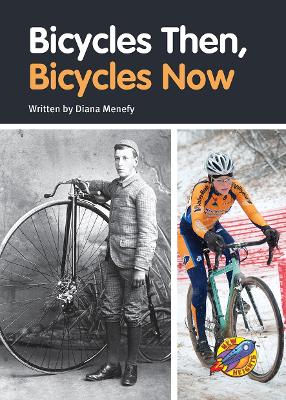 Bicycles Then, Bicycles Now