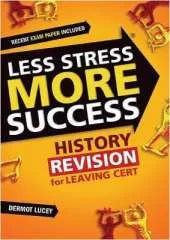 HISTORY Revision for Leaving Cert