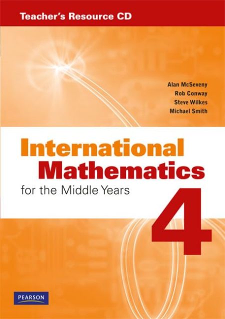International Mathematics for the Middle Years 4 Teacher's Resource CD