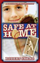 Safe at Home: A Baseball Card Mystery