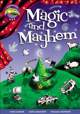 Navigator Max Yr 5/P6: Magic and Mayhem