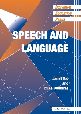 Individual Education Plans (IEPs): Speech and Language
