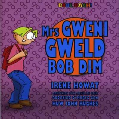 Mrs Gweni Gweld Bob Dim