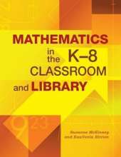 Mathematics in the K-8 Classroom and Library