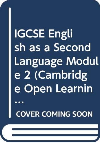 IGCSE English as a Second Language Module 2