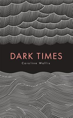 Dark Times