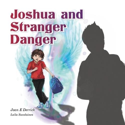 Joshua and Stranger Danger