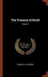 The Treasury of David; Volume 5